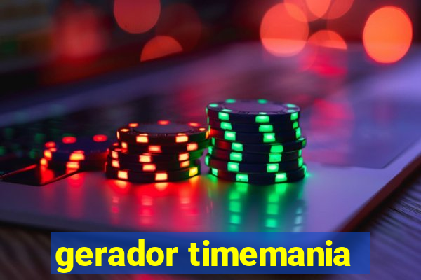 gerador timemania